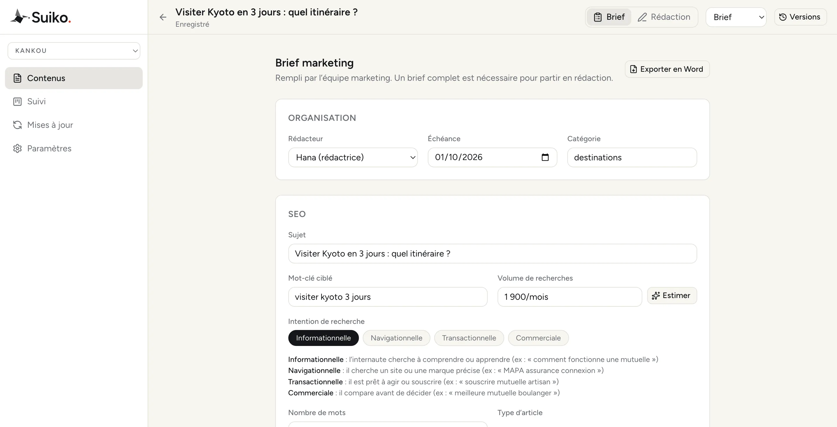 Le brief d’un contenu dans Suiko : organisation, mot-clé, intention de recherche et plan.